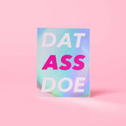 DAT ASS DOE Sticker