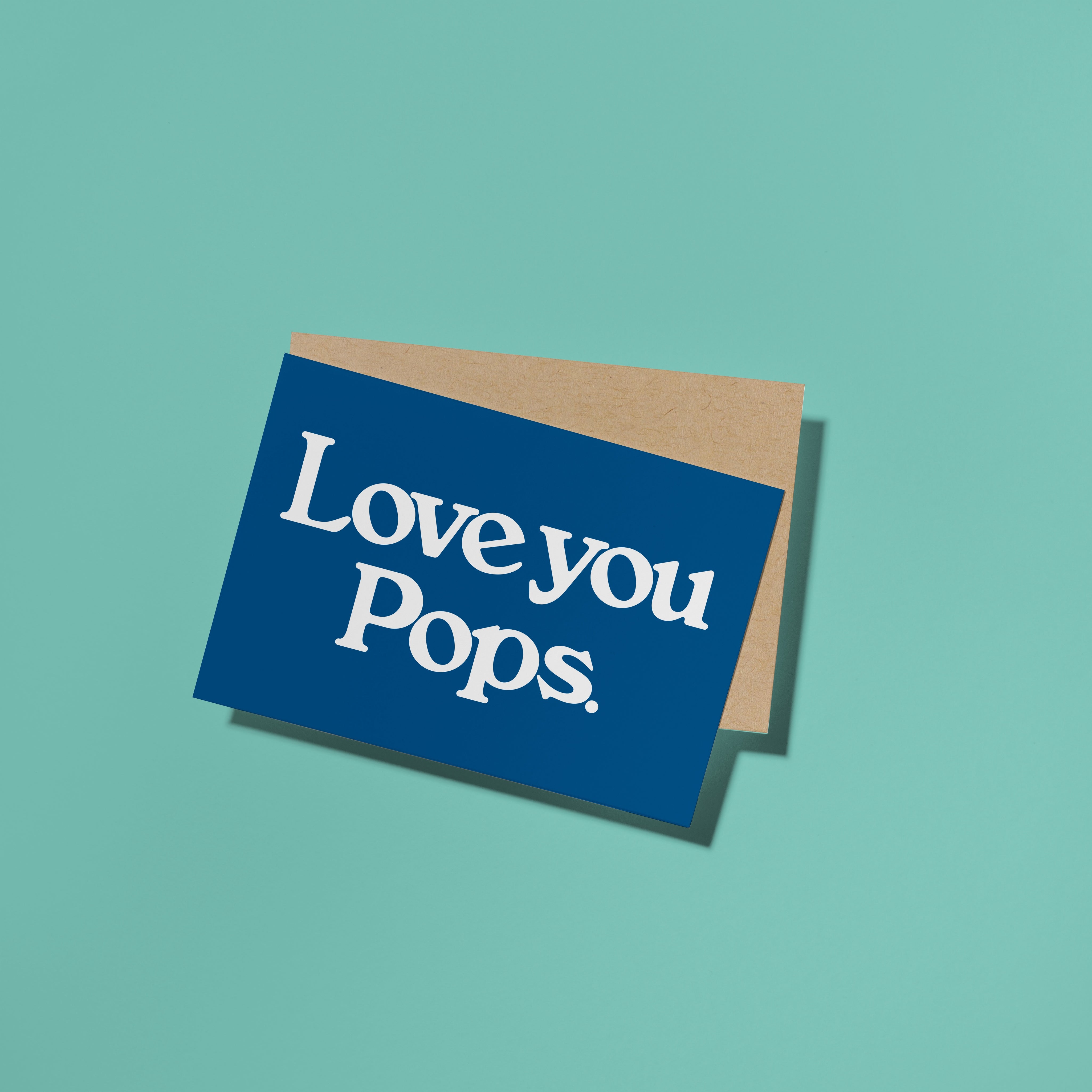 Love You Pops. Card