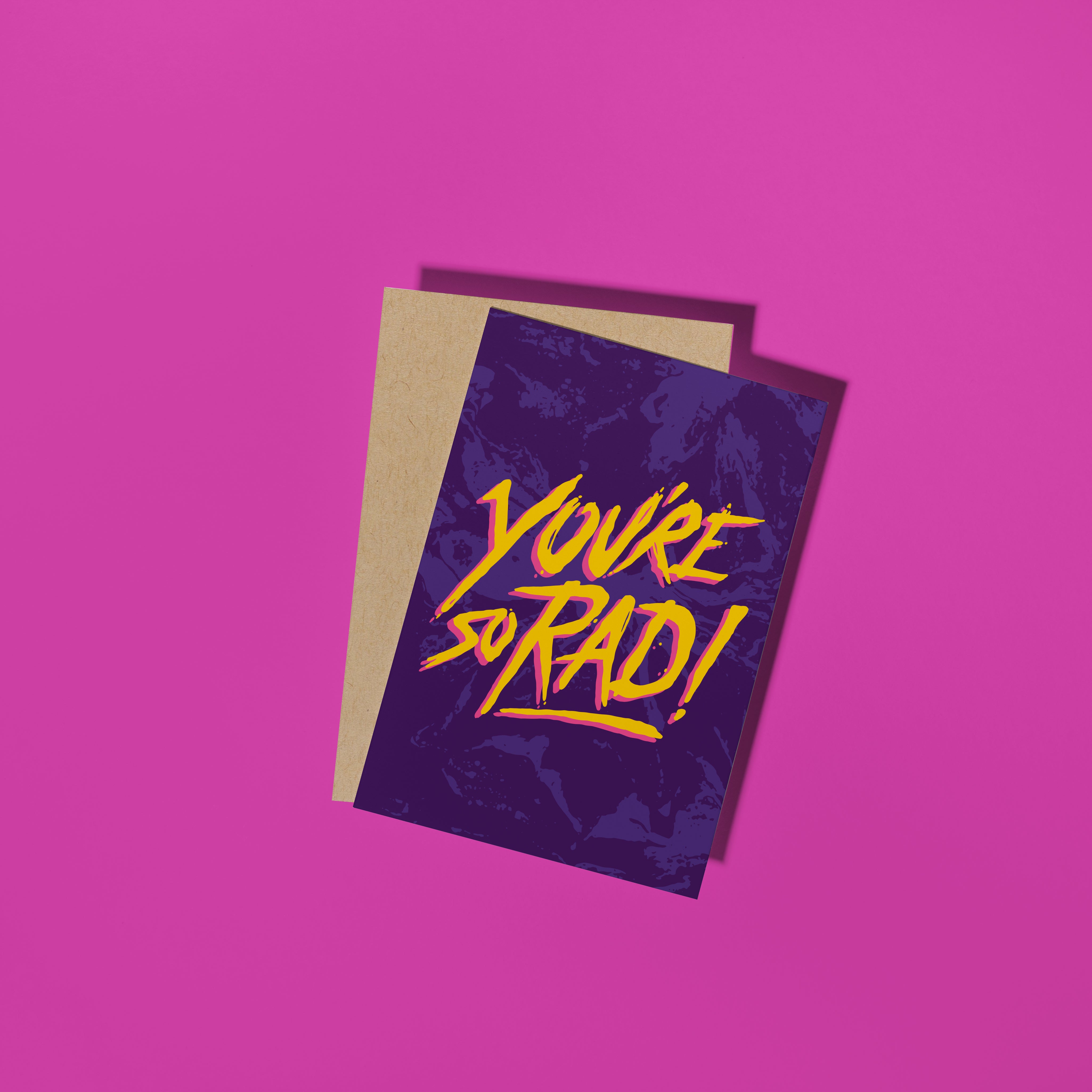 You're so Rad! Card