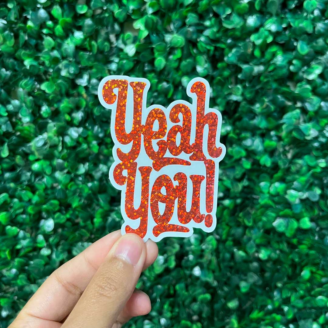 Yeah You Sticker